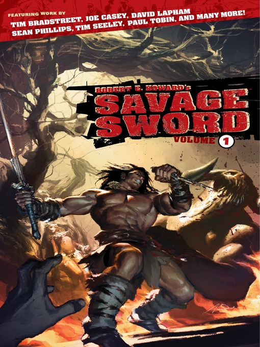 Title details for Robert E. Howard's Savage Sword, Volume 1 by Paul Tobin - Available